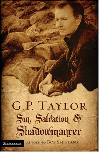 Imagen de archivo de G. P. Taylor: Sin, Salvation and Shadowmancer a la venta por Wonder Book