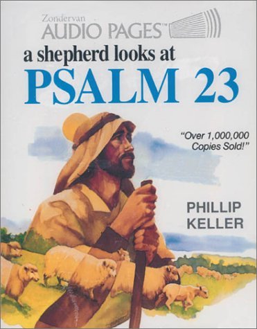 9780310267980: Shepherd Looks at Psalm 23/Book on Tape