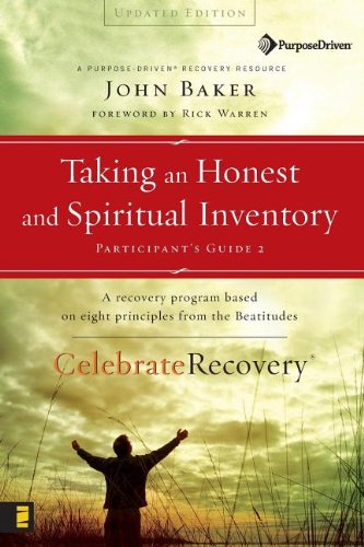 Beispielbild fr Taking an Honest and Spiritual Inventory Participant's Guide 2: A Recovery Program Based on Eight Principles from the Beatitudes (Celebrate Recovery) zum Verkauf von SecondSale