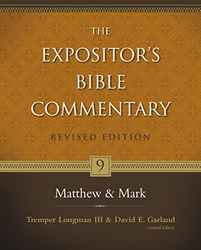 Imagen de archivo de Matthew and Mark (The Expositor's Bible Commentary) a la venta por HPB-Emerald