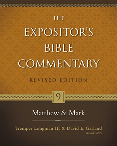 9780310268925: The Expositor's Bible Commentary: Matthew & Mark: 9