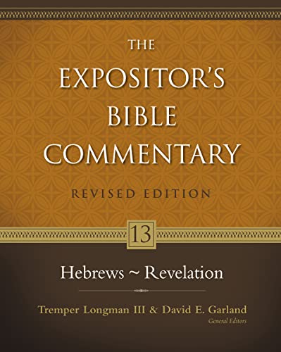 Imagen de archivo de Hebrews - Revelation (13) (The Expositor's Bible Commentary) a la venta por Ergodebooks