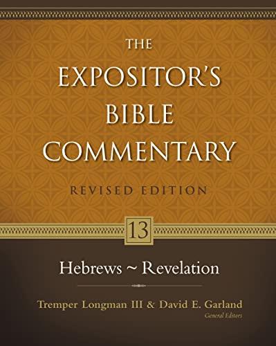 Stock image for Hebrews - Revelation (13) (The Expositor's Bible Commentary) for sale by BooksRun