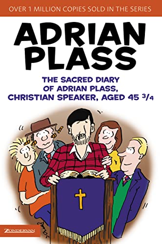 Beispielbild fr The Sacred Diary of Adrian Plass, Christian Speaker, Aged 45 3/4 zum Verkauf von WorldofBooks