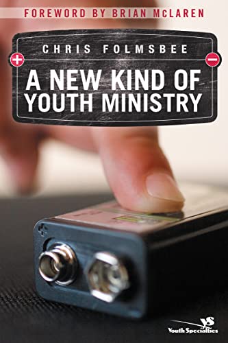 Imagen de archivo de A New Kind of Youth Ministry a la venta por Gulf Coast Books