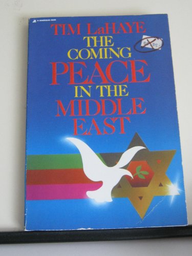 Beispielbild fr The Coming Peace in the Middle East zum Verkauf von Christian Book Store
