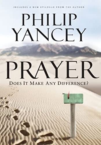 Stock image for Prayer: Does It Make Any Difference? for sale by SecondSale