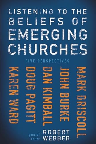 9780310271352: Listening to the Beliefs of Emerging Churches: Five Perspectives