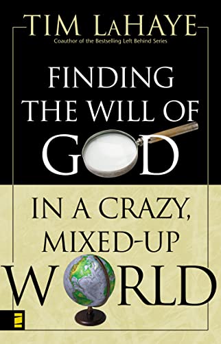 Stock image for Finding the Will of God in a Crazy, Mixed-Up World for sale by SecondSale