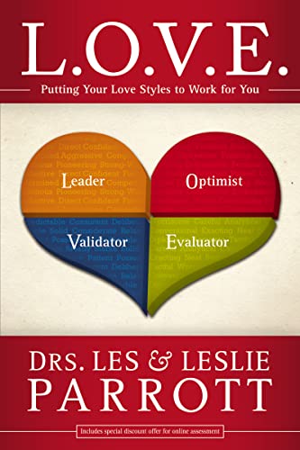 L. O. V. E.: Putting Your Love Styles to Work for You (9780310272472) by Les Parrott; Leslie Parrott