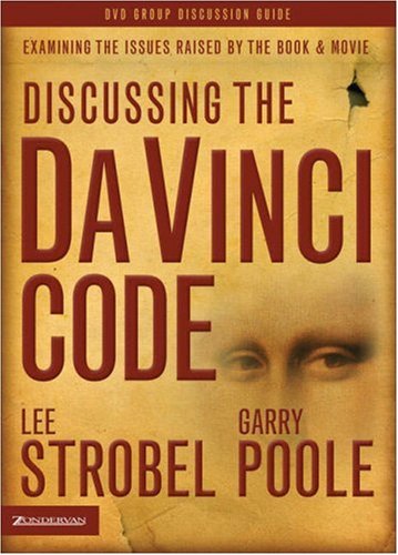 Beispielbild fr Discussing the Da Vinci Code Discussion Guide: Examining the Issues Raised by the Book and Movie zum Verkauf von Wonder Book