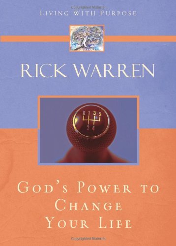 9780310273035: POWER TO CHANGE YOUR LIFE THE (Living with Purpose)