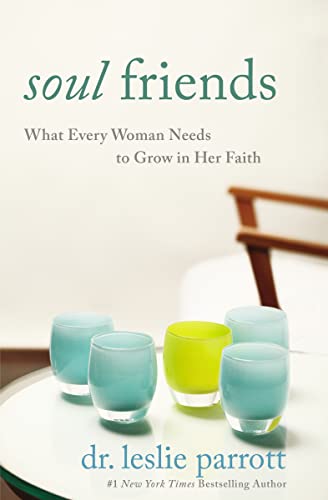 Beispielbild fr Soul Friends : What Every Woman Needs to Grow in Her Faith zum Verkauf von Better World Books