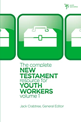 Beispielbild fr The Complete New Testament Resource for Youth Workers, Volume 1 zum Verkauf von Better World Books