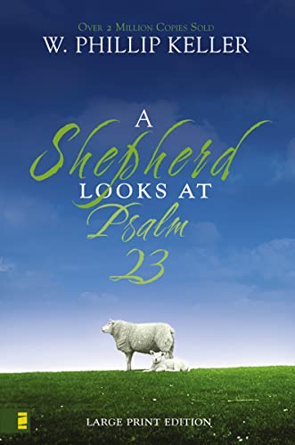 Stock image for A Shepherd Looks at Psalm 23 for sale by SecondSale