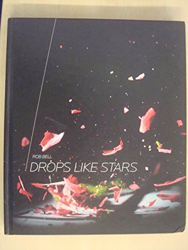 Stock image for Drops Like Stars : A Few Thoughts on Creativity and Suffering for sale by Better World Books