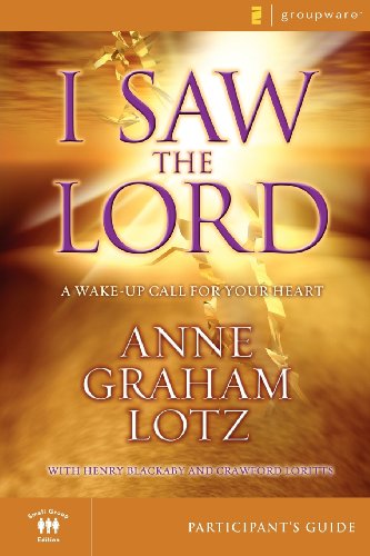 9780310275206: I Saw the Lord Participant's Guide