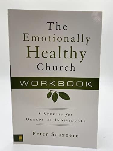 9780310275992: The Emotionally Healthy Church Workbook: 8 Studies for Groups or Individuals