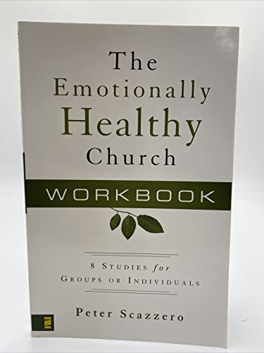 Imagen de archivo de The Emotionally Healthy Church Workbook: 8 Studies for Groups or Individuals a la venta por Open Books