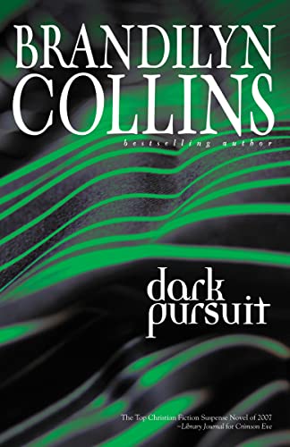 Dark Pursuit (9780310276425) by Collins, Brandilyn