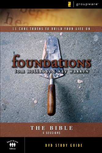 Beispielbild fr The Bible Study Guide: 11 Core Truths to Build Your Life On (Foundations) zum Verkauf von Wonder Book
