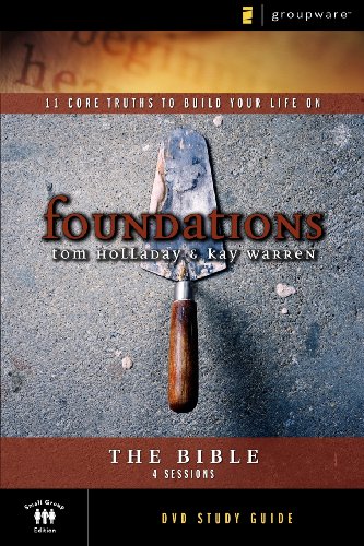 Stock image for The Bible Study Guide: 11 Core Truths to Build Your Life On (Foundations) for sale by Wonder Book