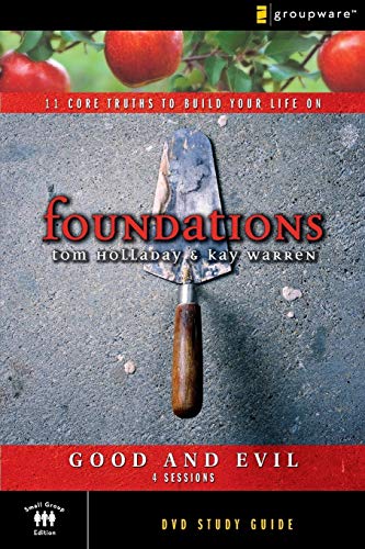 9780310276876: FOUNDATIONS GOOD AND EVIL STUDY GUIDE: 11 Core Truths to Build Your Life on: No. 8