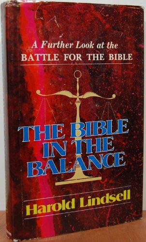 Stock image for The Bible in the Balance for sale by ThriftBooks-Atlanta