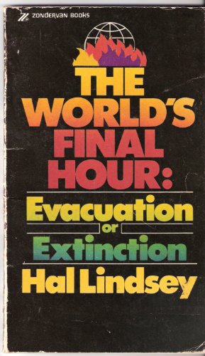 Imagen de archivo de The World's Final Hour a la venta por ThriftBooks-Dallas