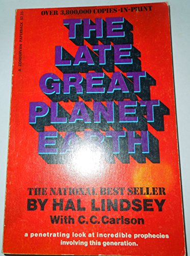 9780310277729: Late Great Planet Earth