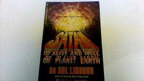 Imagen de archivo de Satan is Alive and Well on Planet Earth a la venta por ThriftBooks-Atlanta