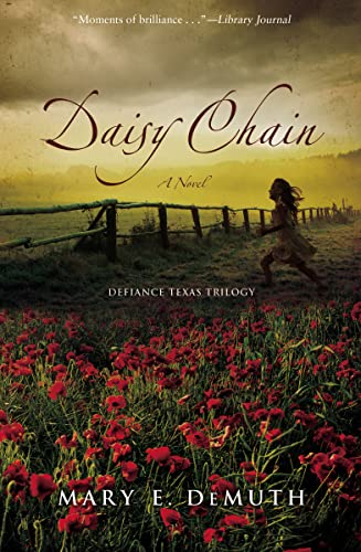 Stock image for Daisy Chain (Defiance Texas Trilogy, Book 1) for sale by Your Online Bookstore