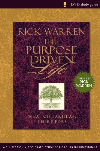 Beispielbild fr The Purpose Driven Life Dvd Study Guide: A Six-session Video-based Study for Groups or Individuals zum Verkauf von -OnTimeBooks-