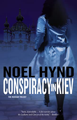 Beispielbild fr Conspiracy in Kiev (The Russian Trilogy, Book 1) zum Verkauf von Wonder Book