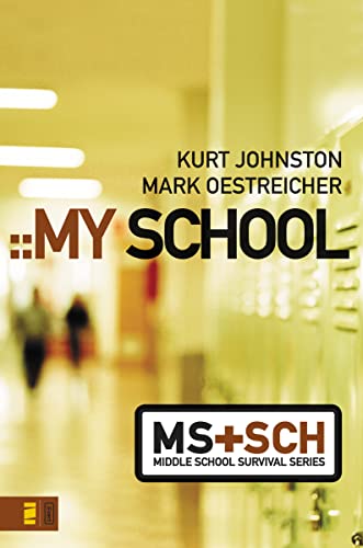 Imagen de archivo de My School (Middle School Survival Series) a la venta por SecondSale