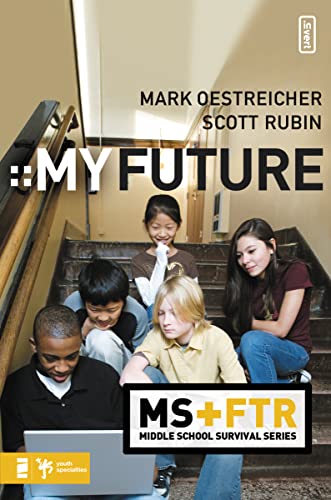 9780310278849: My Future (Middle School Survival Series)