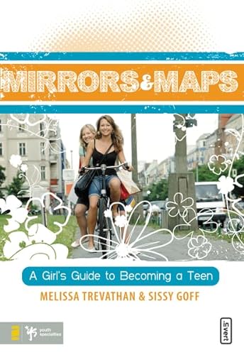 Stock image for Mirrors and Maps: A Girl's Guide to Becoming a Teen (invert) for sale by Decluttr