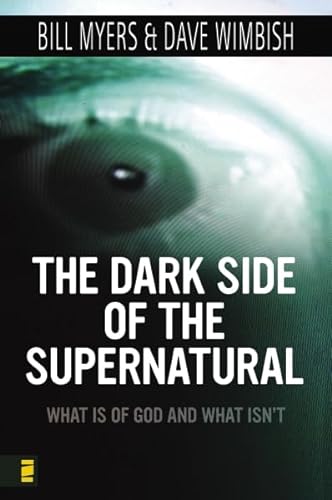 Beispielbild fr The Dark Side of the Supernatural : What Is of God and What Isn't zum Verkauf von Better World Books: West