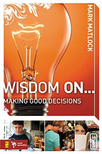 9780310279266: Wisdom On ... Making Good Decisions (invert)