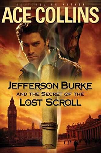 Stock image for Jefferson Burke and the Secret of the Lost Scroll (Lije Evans Mysteries) for sale by Your Online Bookstore