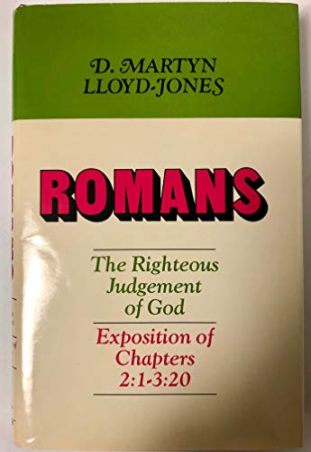 9780310279600: Romans: An Exposition of Chapters 2:I-3; 20 the Righteous Judgment of God