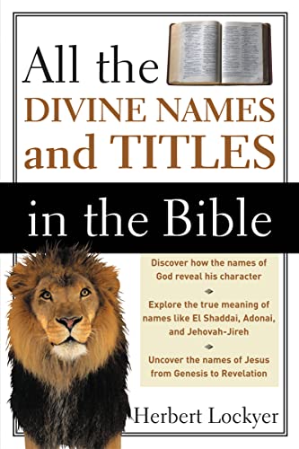 Beispielbild fr All the Divine Names and Titles in the Bible (All: Lockyer) zum Verkauf von WorldofBooks