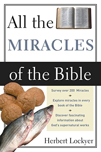 Beispielbild fr All the Miracles of the Bible zum Verkauf von Better World Books