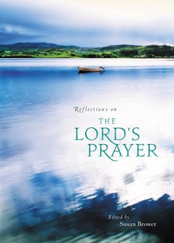 Stock image for Reflections on the Lord's Prayer for sale by SecondSale