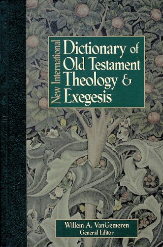 New International Dictionary of Old Testament Theology and Exegesis (9780310282259) by VanGemeren, Willem A.