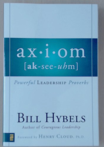 9780310282594: Ax-I-Om (AK-See-Uhm): Powerful Leadership Proverbs