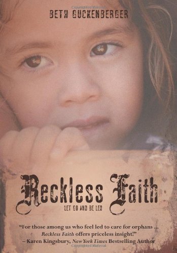 Imagen de archivo de Reckless Faith: Let Go and Be Led a la venta por SecondSale