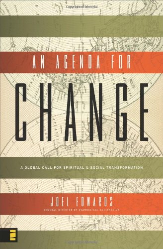 Beispielbild fr An Agenda for Change: A Global Call for Spiritual and Social Transformation zum Verkauf von medimops