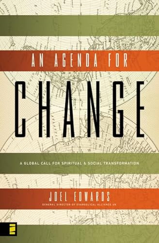 Stock image for An Agenda for Change: A Global Call for Spiritual and Social Transformation for sale by Bookmonger.Ltd