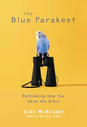 9780310284888: The Blue Parakeet: Rethinking How You Read the Bible